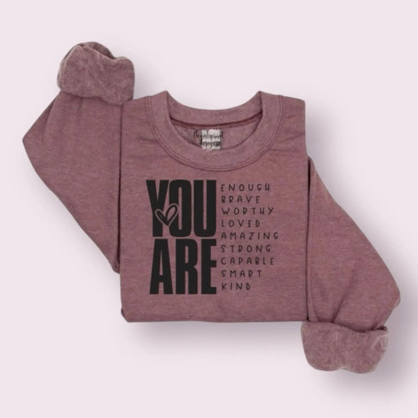 082 - 90 'You Are' Crewneck - Thumbprint Designs - Painted Door on Main