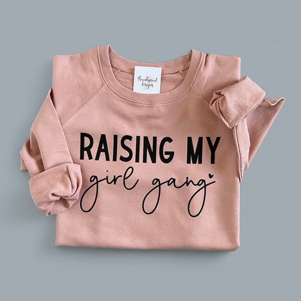 082-41 'Raising My Girl Gang' Crewneck - Thumbprint Designs