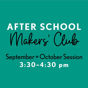 After School Makers’ Club | September + October Session - Painted Door on Main