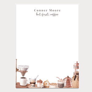 But First, Coffee Notepad – Personalized - Painted Door on Main