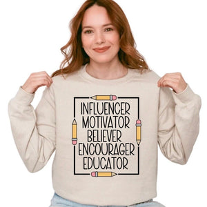 'Influencer Motivator Believer Encourager Educator' Crewneck - Painted Door on Main