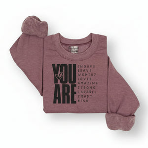 'You Are' Crewneck - Thumbprint Designs - Painted Door on Main