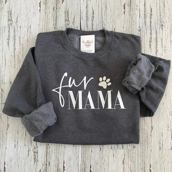 082 - 12 'Fur Mama' Crewneck - Thumbprint Designs - Painted Door on Main