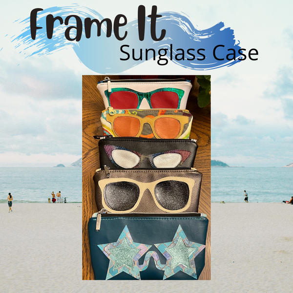 042-50 Frame It Sunglasses Case - Sheila's Satchels